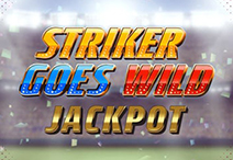 Striker goes wild jackpot Striker goes wild jackpot